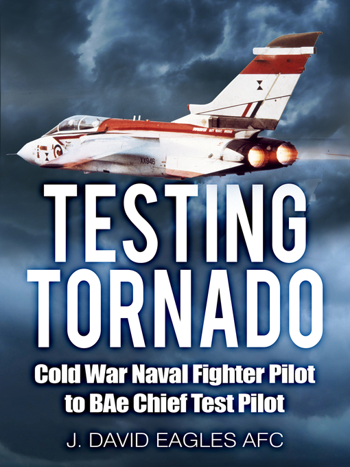Title details for Testing Tornado by J. David Eagles AFC - Available